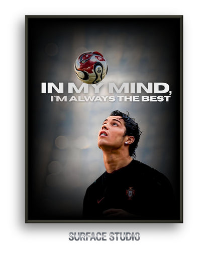 IN MY MIND IM ALWAYS THE BEST